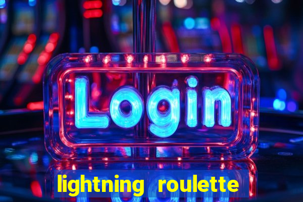 lightning roulette como jogar